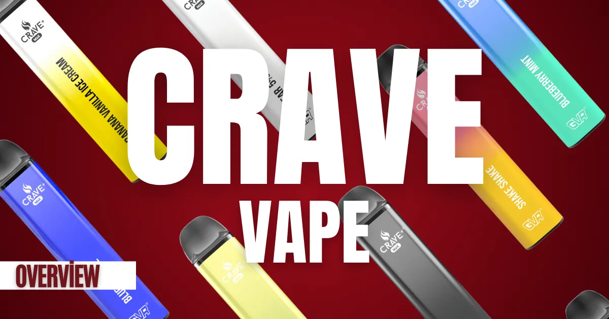 Crave Vape Product Overview