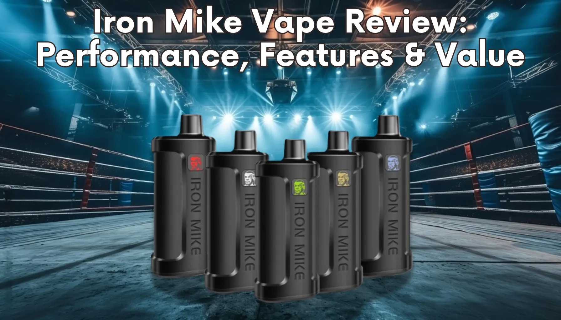 Iron Mike Vape Review